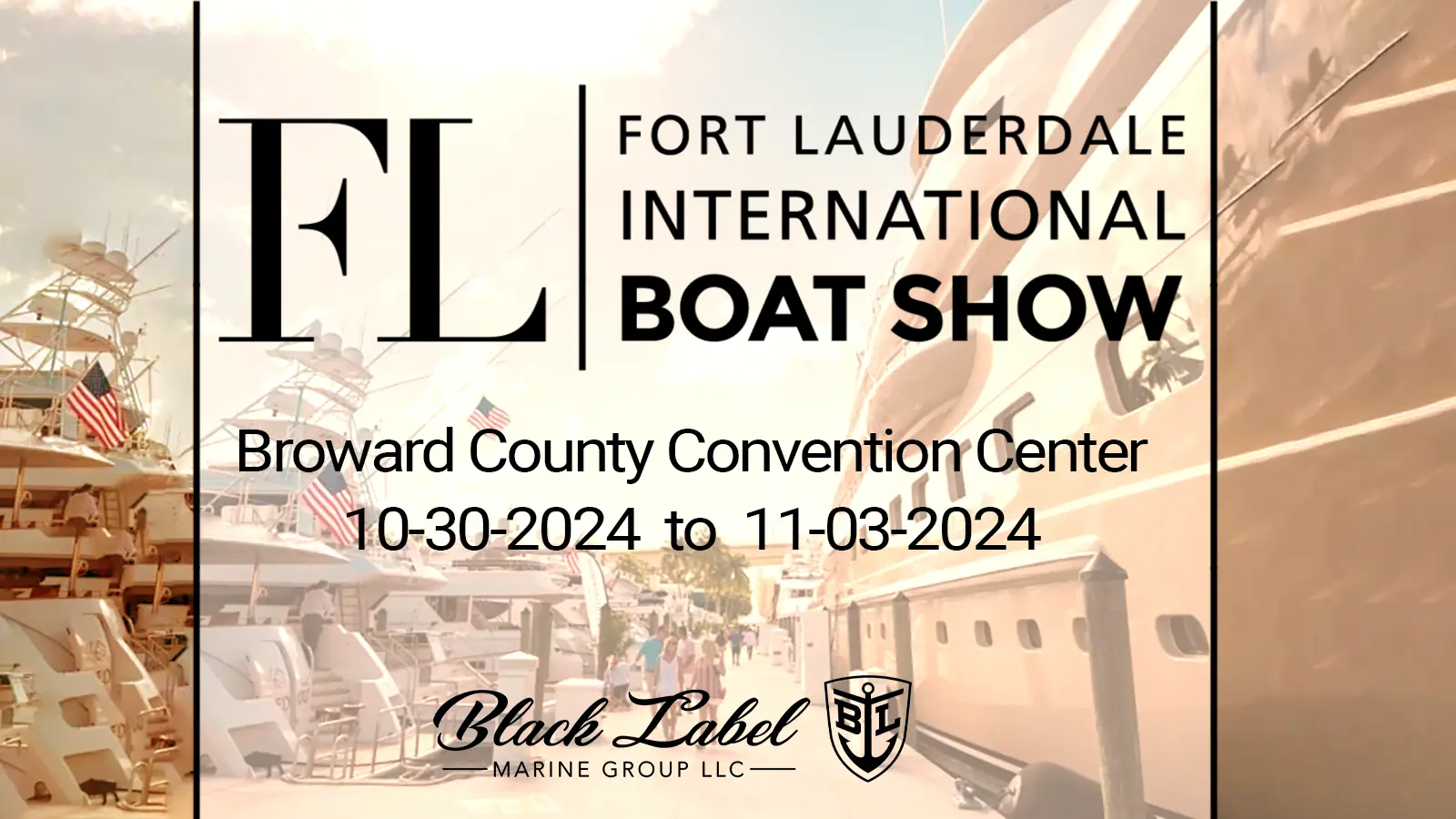 Ft Lauderdale international boat show 2024 Florida